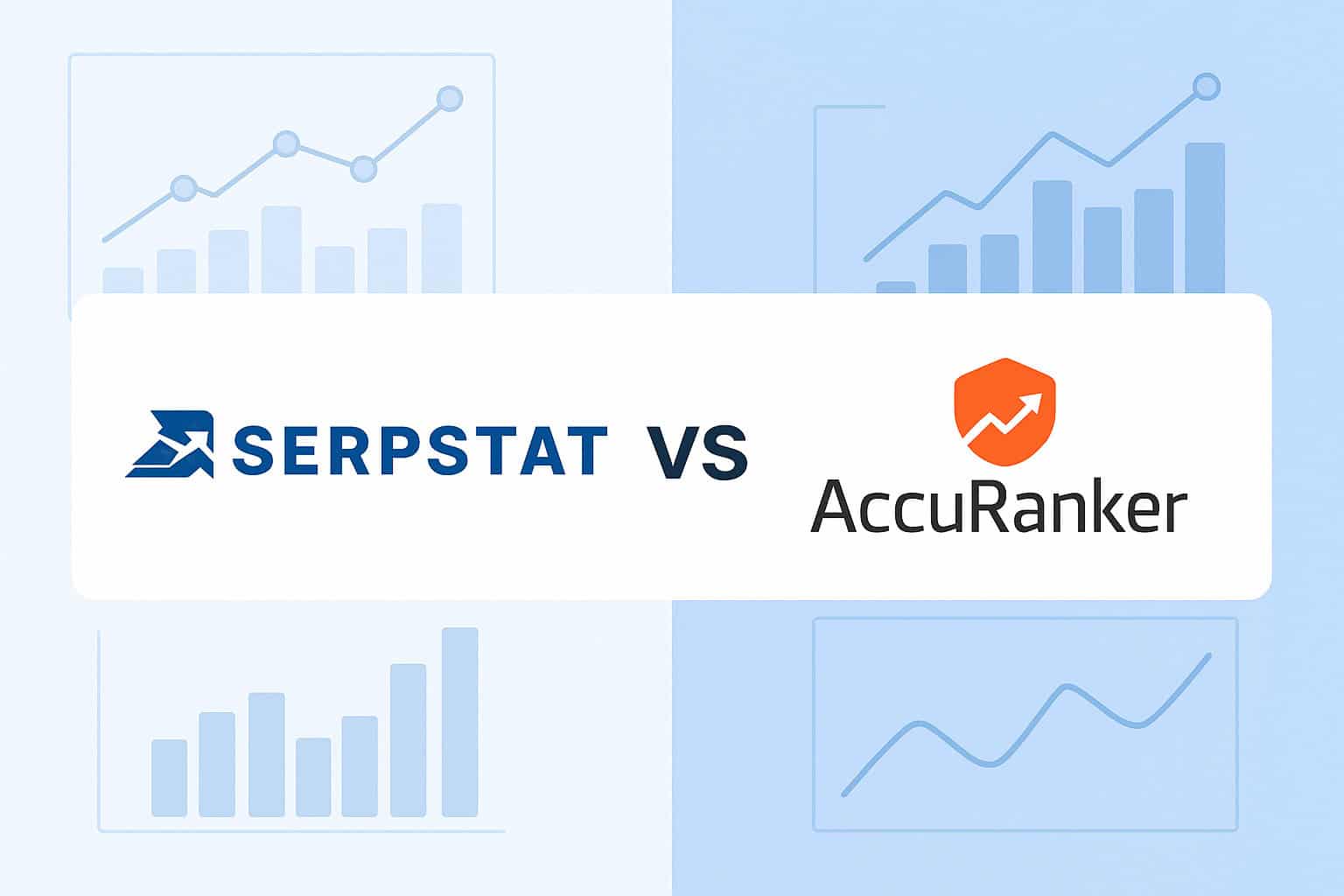 Serpstat vs AccuRanker: The Final Verdict